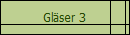 Gläser 3