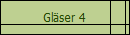 Glser 4