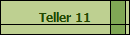 Teller 11