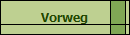 Vorweg